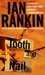Tooth and Nail (Inspector Rebus, #3) by Ian Rankin