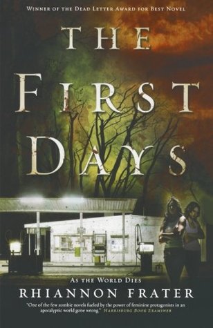 The First Days (As the World Dies, #1)