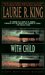 With Child (Kate Martinelli, #3) by Laurie R. King