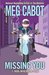 Missing You (1-800-Where-R-You, #5) by Meg Cabot