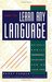 How To Learn Any Language Quickly, Easily, Inexpensively, Enjoyably and on Your Own by Barry Farber