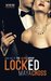 Locked (The Alpha Group, #1) by Maya Cross