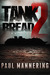 Tankbread 2 Immortal by Paul Mannering