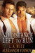 No Distance Left to Run (Distance Between Us, #4) by L.A. Witt