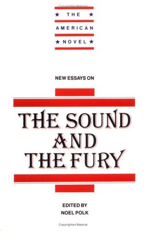 The sound and the fury essay