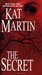 The Secret (The Haunted Trilogy #1) by Kat Martin