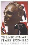 The Nightmare Years 1930-40 (20th Century Journey, #2)