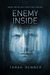 Enemy Inside (The Defectors, #2) by Tarah Benner