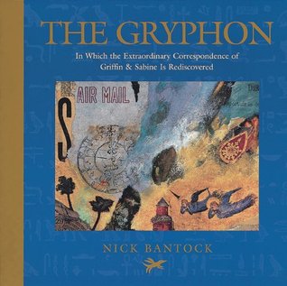 the-gryphon-in-which-the-extraordinary-correspondence-of-griffin-sabine-is-rediscovered
