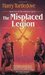 The Misplaced Legion (The Videssos Cycle, #1) by Harry Turtledove