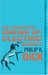 Do Androids Dream Of Electric Sheep? by Philip K. Dick