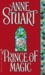 Prince of Magic by Anne Stuart