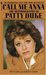 Call Me Anna The Autobiography of Patty Duke by Patty Duke
