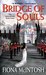 Bridge of Souls (The Quickening, #3) by Fiona McIntosh
