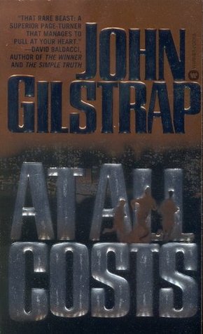 At All Costs 978-0446607407 por John Gilstrap PDF ePub