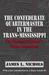 The Confederate Quartermaster in the Trans-Mississippi The Blockade Runner's Texas Connection by James L. Nichols