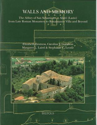 walls-and-memory-the-abbey-of-san-sebastiano-at-alatri-lazio-from-late-roman-monastery-to-renaissance-villa-and-beyond