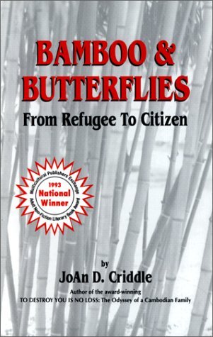 Bamboo and Butterflies: From Refugee to Citizen 978-0963220509 PDF MOBI
