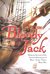 Bloody Jack Being an Account of the Curious Adventures of Mary "Jacky" Faber, Ship's Boy (Bloody Jack, #1) by L.A. Meyer