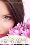 The Reluctant Bachelorette cover