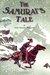The Samurai's Tale by Erik Christian Haugaard