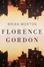 Florence Gordon by Brian Morton