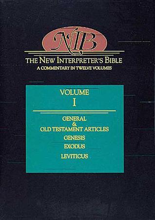 new-interpreter-s-bible-general-old-testament-articles-genesis-exodus-leviticus