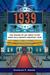 1939 The Making of Six Great Films from Hollywood�s Greatest Year by Chuck F. Adams