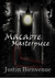 The Macabre Masterpiece Poems of Horror and Gore by Justin Bienvenue