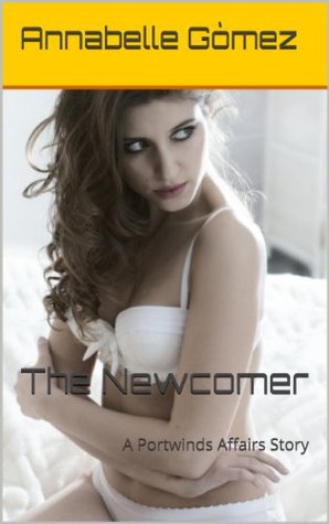 The Newcomer Bbw Public Sex Lesbian By Annabelle Gomez The Newcomer Bbw Public Sex Lesbian By Annabelle Gomez