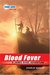 Blood Fever (Young Bond, #2) by Charlie Higson