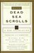 The Dead Sea Scrolls by Michael O. Wise