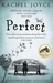 Perfect by Rachel Joyce