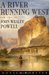 A River Running West The Life of John Wesley Powell by Donald Worster