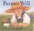 Farmer Will by Jane Cowen-Fletcher