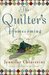 The Quilter's Homecoming (Elm Creek Quilts, #10) by Jennifer Chiaverini