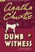 Dumb Witness (Hercule Poirot, #16) by Agatha Christie