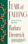 Fear of Falling: The Inner Life of the Middle Class