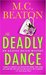 The Deadly Dance (Agatha Raisin, #15) by M.C. Beaton