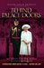 Behind Palace Doors My True Adventures as the Queen Mother's Equerry by Colin Burgess
