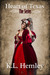 Heart of Texas The Series by K.L. Hemley
