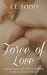 Force of Love (Forever and Always, #4) by E.L. Todd