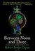 Between Noon & Three: Romance, Law & the Outrage of Grace