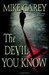 The Devil You Know (Felix Castor, #1) by Mike Carey