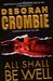 All Shall Be Well (Duncan Kincaid & Gemma James, #2) by Deborah Crombie