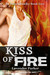Kiss of Fire (St. James Family #2) by Lavender Parker