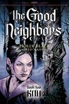 Kith (The Good Neighbors, #2)