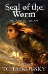 Seal of the Worm (Shadows of the Apt, #10)