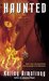 Haunted (Women of the Otherworld, #5) by Kelley Armstrong
