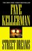 Street Dreams (Peter Decker/Rina Lazarus, #15) by Faye Kellerman